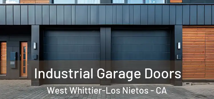  Industrial Garage Doors West Whittier-Los Nietos - CA