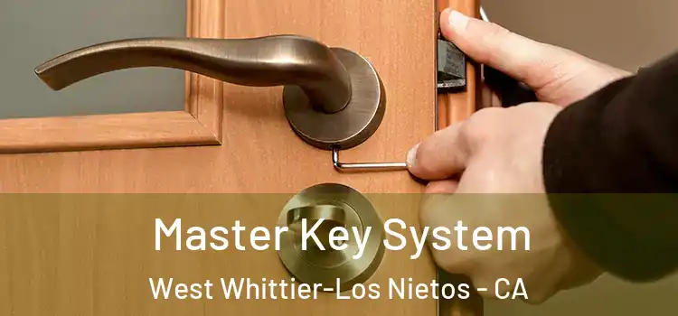  Master Key System West Whittier-Los Nietos - CA